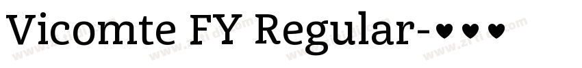 Vicomte FY Regular字体转换